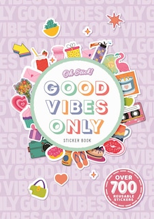 Front cover_Oh Stick! Good Vibes Only Sticker Book
