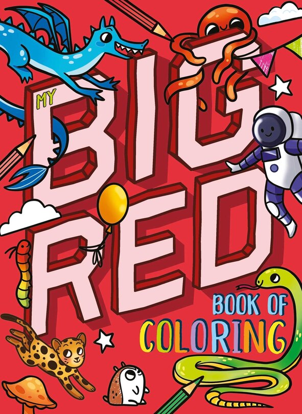 My Big Red Book of Coloring: with over 90 coloring pages