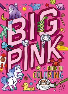 Front cover_My My Big Pink Book of Coloring