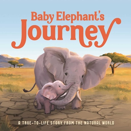 BABY ELEPHANTS JOURNEY