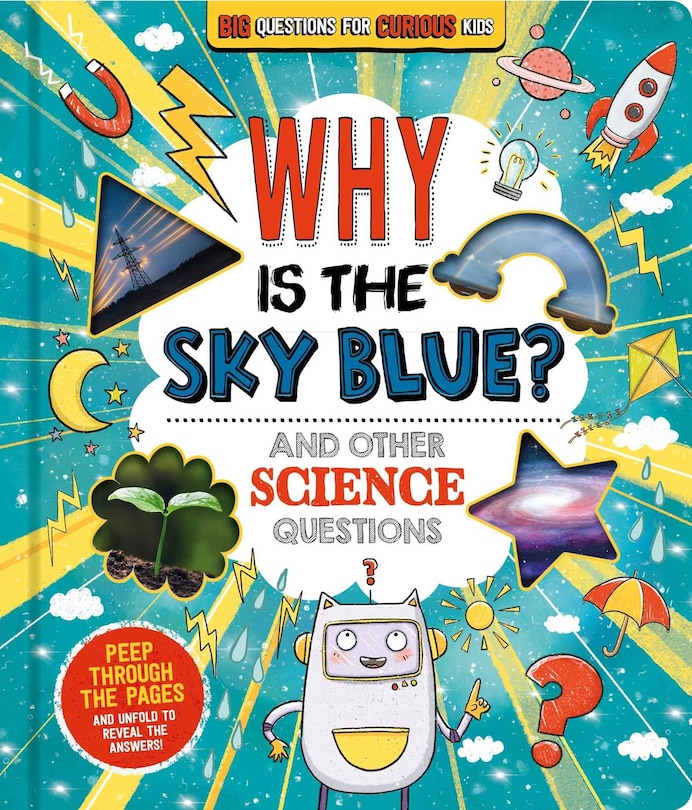 Front cover_Why is the Sky Blue? (And Other Science Questions)