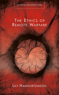 Front cover_The Ethics of Remote Warfare