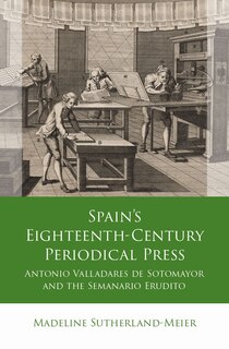 Front cover_Spain's Eighteenth-Century Periodical Press