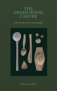 Front cover_The Green Wood Carver