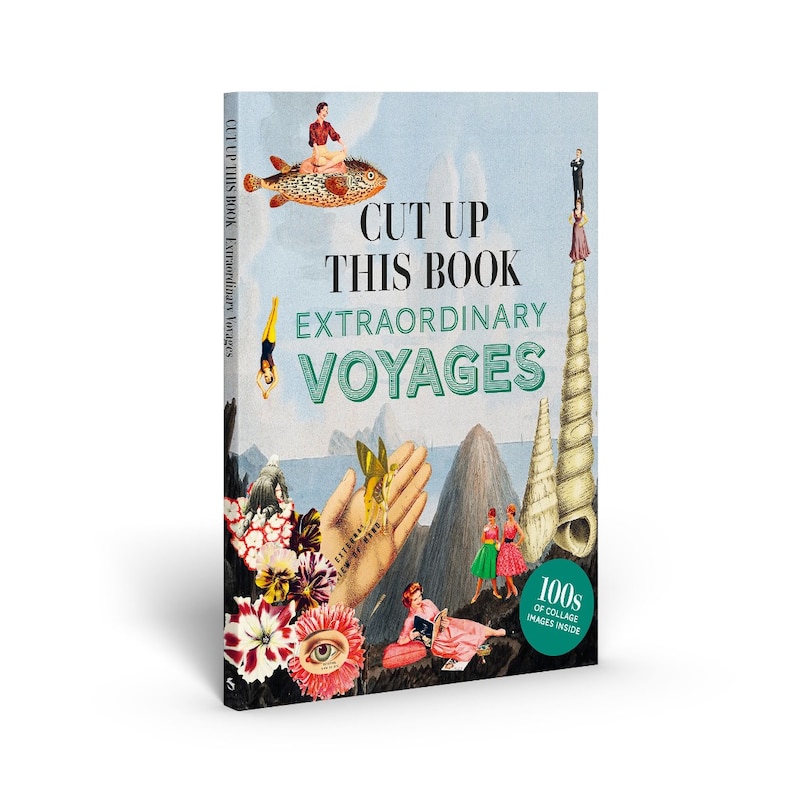 Couverture_Cut Up This Book: Extraordinary Voyages to Incredible Places