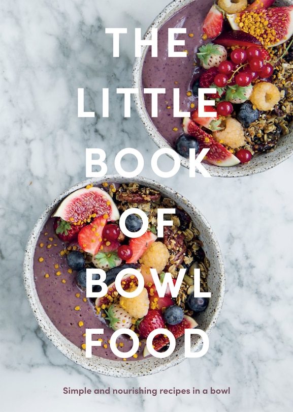 Couverture_The Little Book of Bowl Food