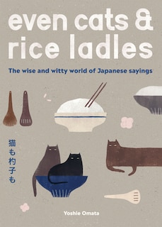 Front cover_Even Cats and Rice Ladles