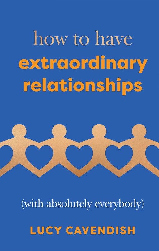 Couverture_How to Have Extraordinary Relationships