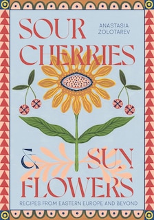 Couverture_Sour Cherries and Sunflowers