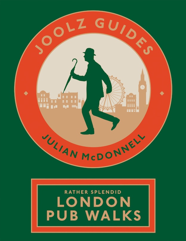 Couverture_Joolz Guides: Rather Splendid London Pub Walks
