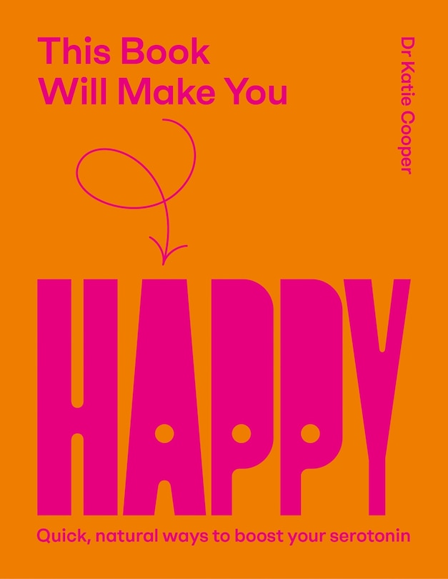Front cover_This Book Will Make You Happy