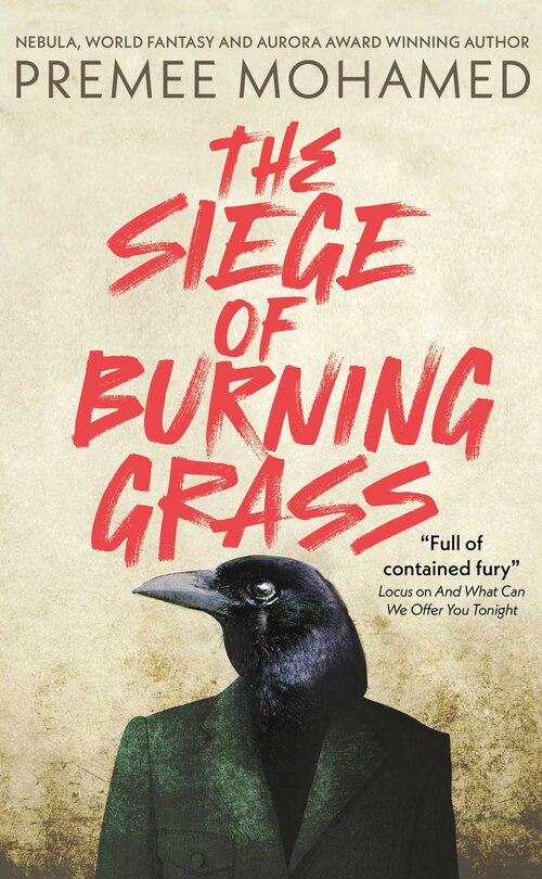 Front cover_The Siege of Burning Grass: Shortlisted for the 2024 Ursula K. Le Guin Prize for Fiction