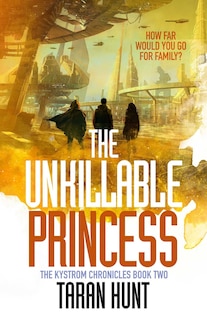 Front cover_The Unkillable Princess