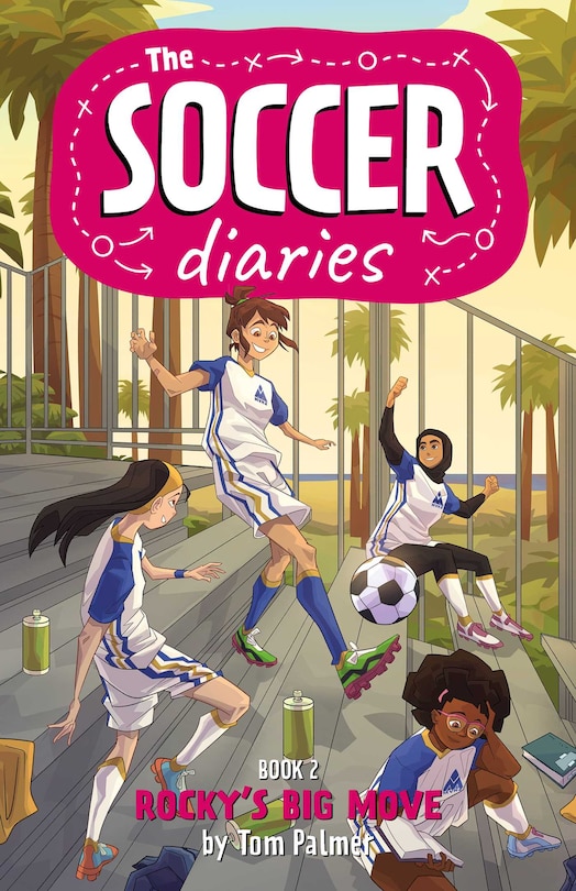 Front cover_The Soccer Diaries Book 2: Rocky's Big Move