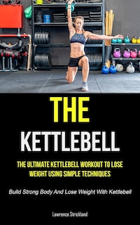 Front cover_The Kettlebell