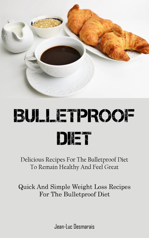 Front cover_Bulletproof Diet