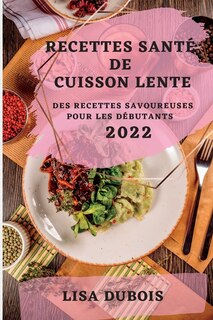 Couverture_Recettes Santé de Cuisson Lente 2022