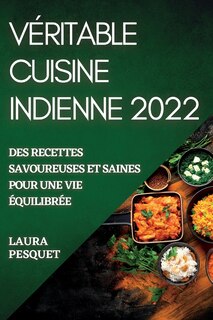 Front cover_Véritable Cuisine Indienne 2022