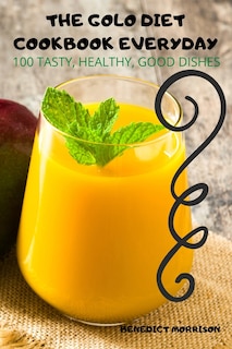 Front cover_The Golo Diet Cookbook Everyday