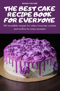 Couverture_The Best Cake Recipe Book for Everyone