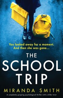 Front cover_The School Trip