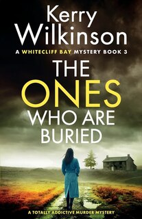 Front cover_The Ones Who Are Buried