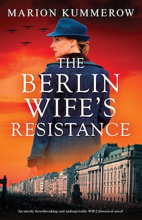 Couverture_The Berlin Wife's Resistance