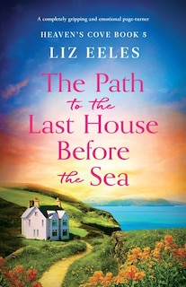Couverture_The Path to the Last House Before the Sea