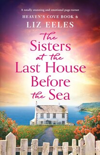 Front cover_The Sisters at the Last House Before the Sea