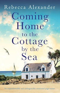 Front cover_Coming Home to the Cottage by the Sea