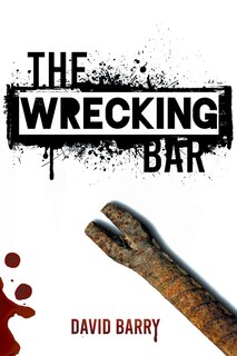 Front cover_The Wrecking Bar