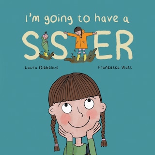 Front cover_I'm Going to Have a Sister
