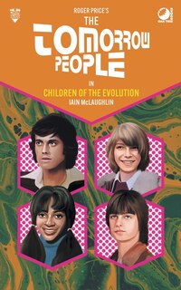 Couverture_The Tomorrow People - Children of the Evolution