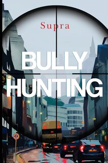 Couverture_Bully Hunting