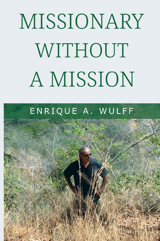 Front cover_Missionary without a Mission...