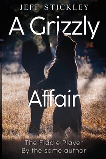 Front cover_A Grizzly Affair