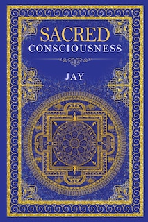 Front cover_Sacred Consciousness