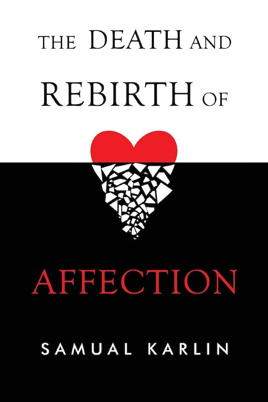 Front cover_The Death and Rebirth of Affection