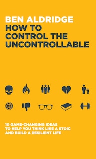Front cover_How to Control the Uncontrollable