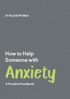 Couverture_How to Help Someone with Anxiety