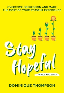 Stay Hopeful While You Study