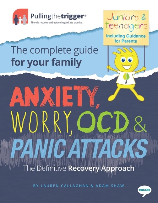 Couverture_Anxiety, Worry, OCD & Panic Attacks - The Definitive Recovery Approach