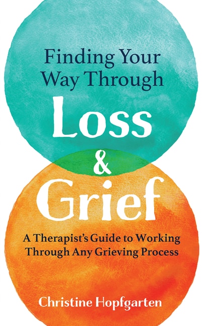 Front cover_Finding Your way Through Loss & Grief