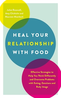 Front cover_Heal Your Relationship with Food