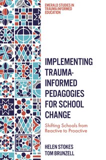 Couverture_Implementing Trauma-Informed Pedagogies for School Change