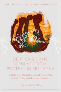 Couverture_Debt Crisis and Popular Social Protest in Sri Lanka