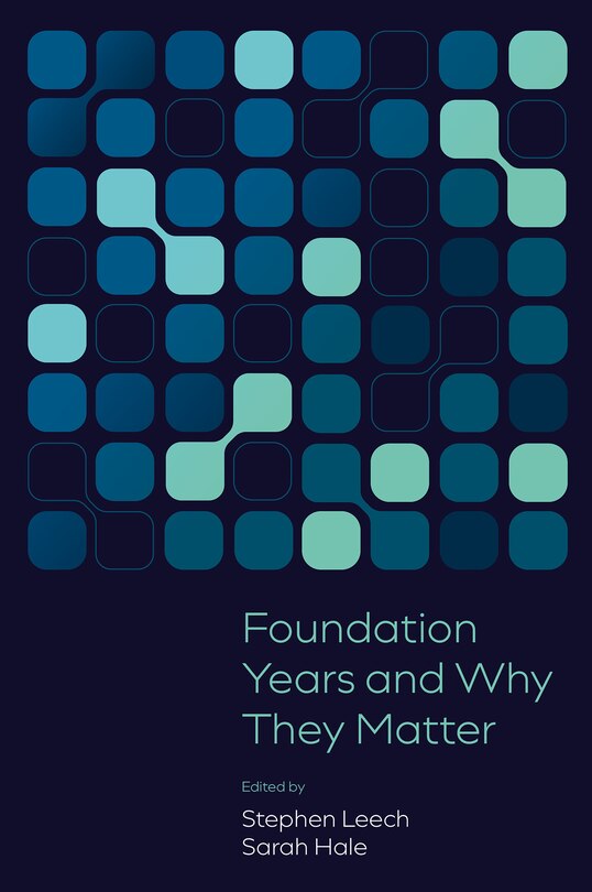 Front cover_Foundation Years and Why They Matter