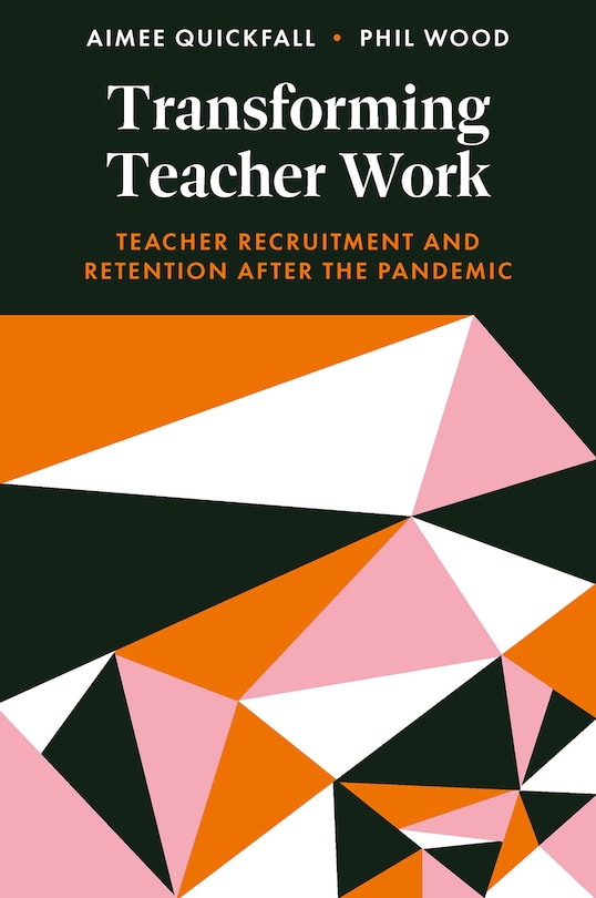 Front cover_Transforming Teacher Work