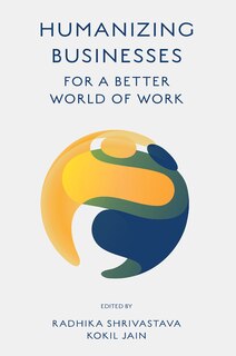 Front cover_Humanizing Businesses for a Better World of Work