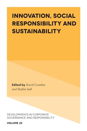 Innovation, Social Responsibility and Sustainability